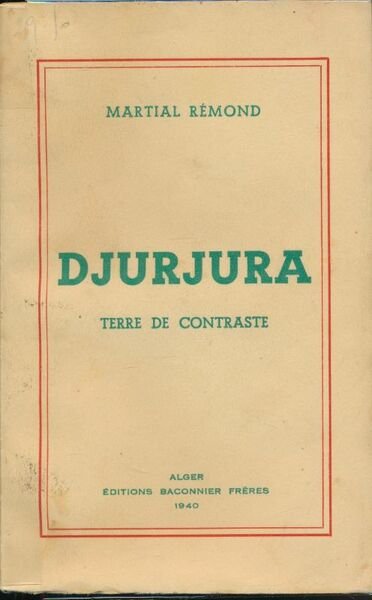 Djurjura. Terre de contraste