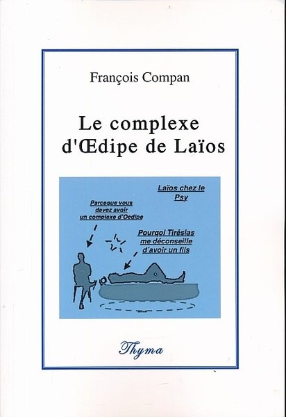 Le complexe d'Oedipe de Laïos