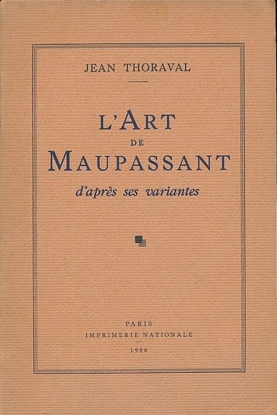 L'art de Maupassant d'après ses variantes