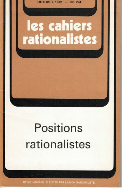 Les Cahiers Rationalistes . Rare réunion de 301 numéros