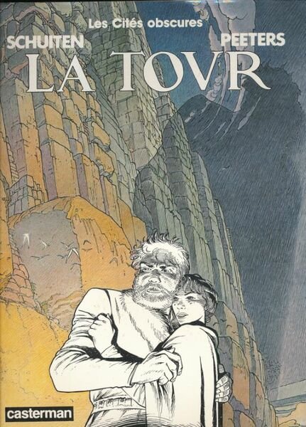 Les Cités Obscures. La Tour