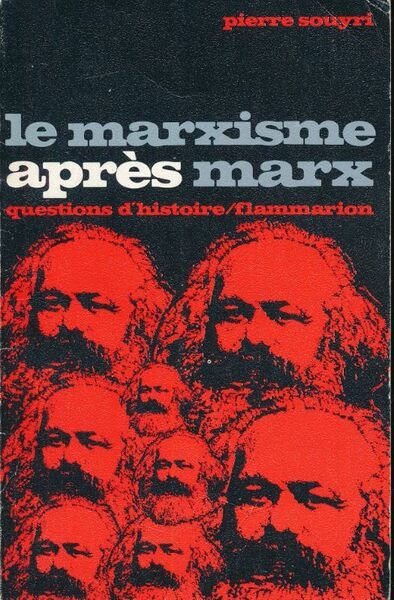 Le marxisme après Marx