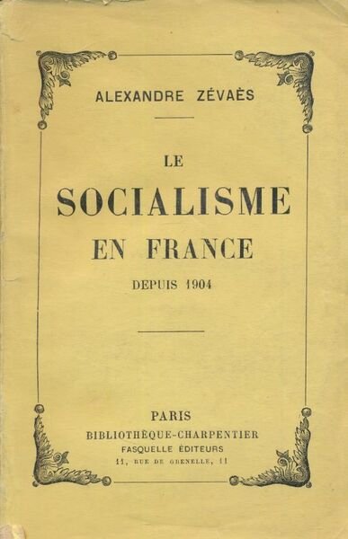 Le socialisme en France depuis 1904