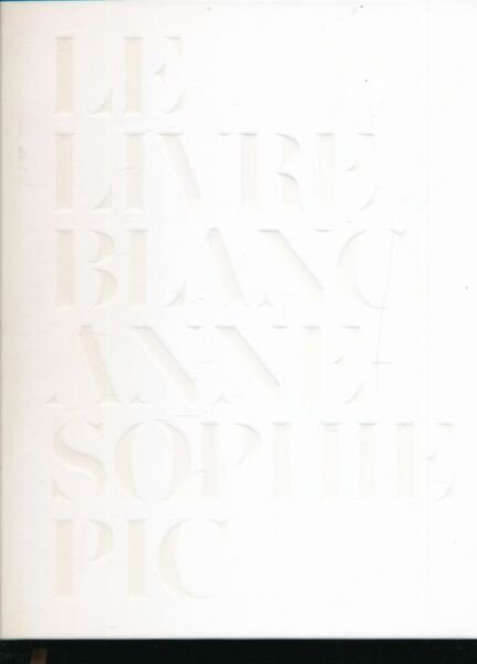 Le livre blanc d'Anne-Sophie Pic