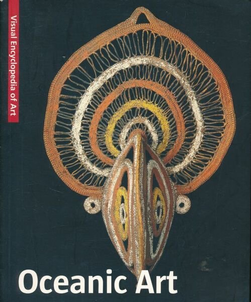 Oceania: Visual Encyclopaedia of Art