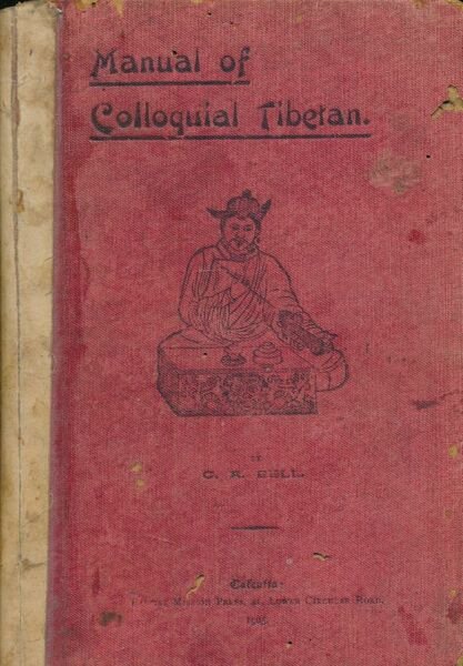 Manual of Colloquial Tibetan
