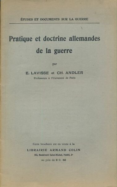 Pratique et doctrine allemandes de la guerre