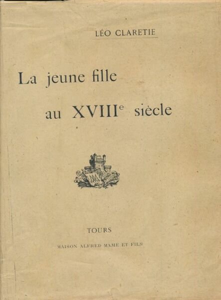 La jeune fille au XVIIIme siècle