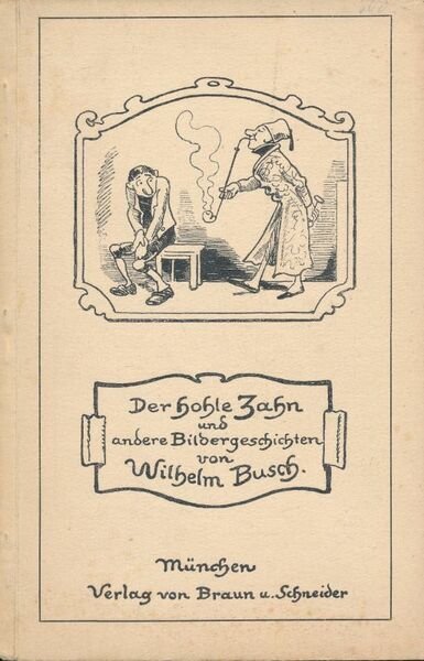 Der hoble zahn und andere bilder-geschichten