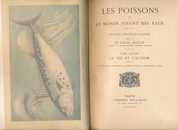 Les poissons et le monde vivant de eaux. Etudes ichthyologiques. …