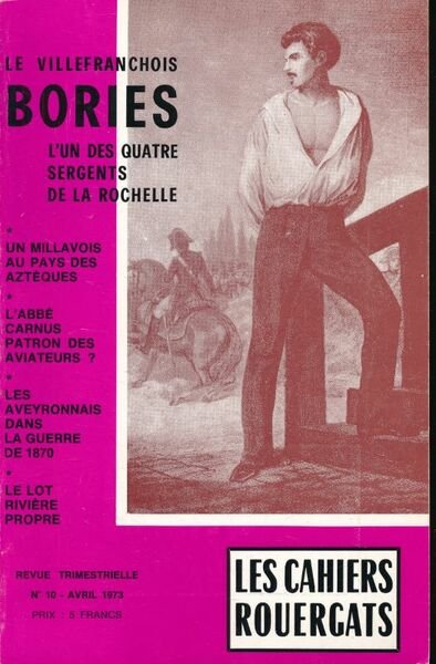 Le Villefranchois Bories, l'un des quatre sergents de La Rochelle