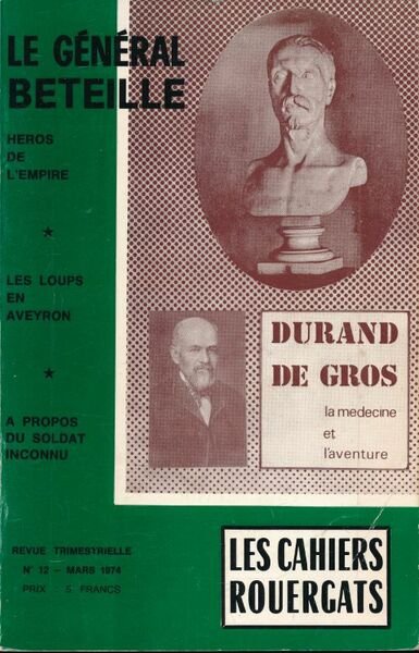 Le Général Béteille, héros de l'Empire
