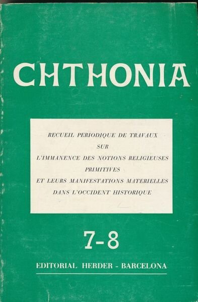 Revue Chthonia. N° 7-8. Recueil périodique sur l'immanence des notions …