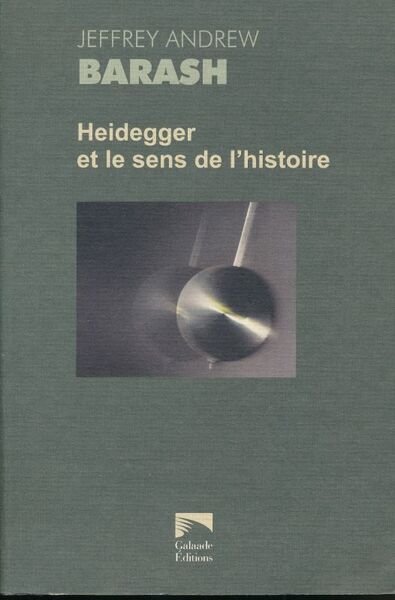 Heidegger et le sens de l'histoire