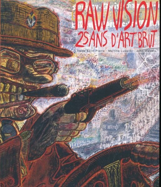 Raw Vision 25 an,s d'art brut