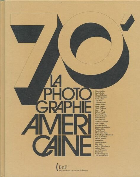 70'. La photographie Américaine