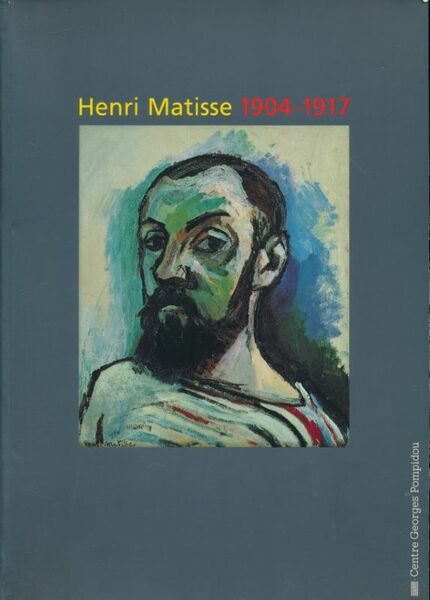 Henri Matisse 1904 - 1917