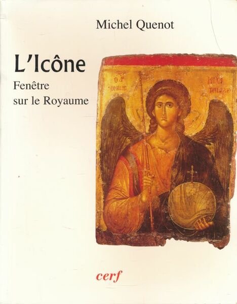 L'Icône. Fenêttre sur le Royaume