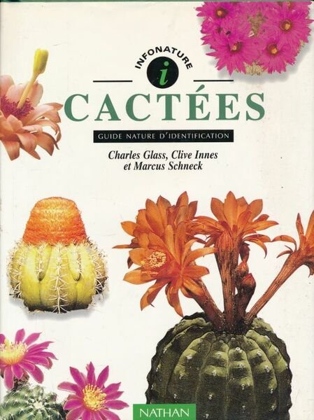 Cactées. Guide nature d'identification