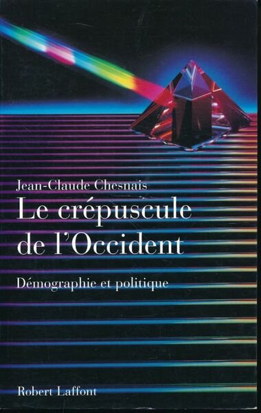 Le crépuscule de l'Occident. Démographie et politique