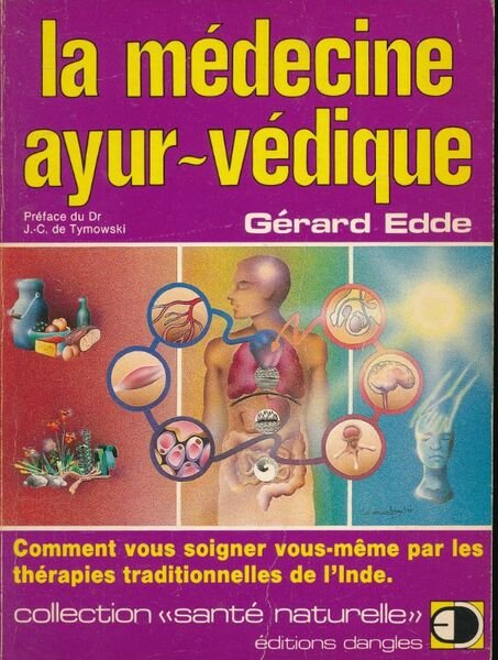 La médecine Ayur-Védique