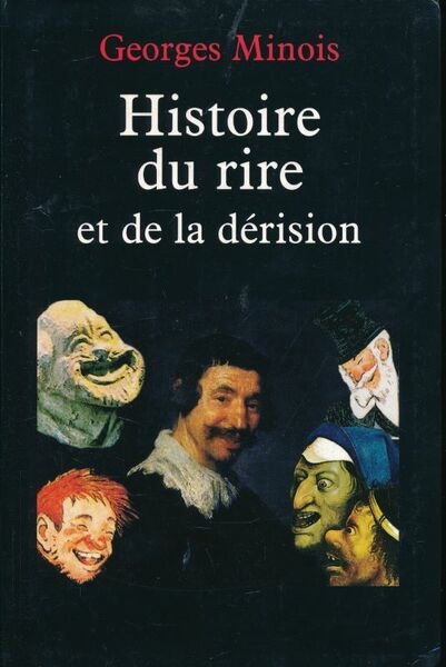 Histoire du rire et de la dérision