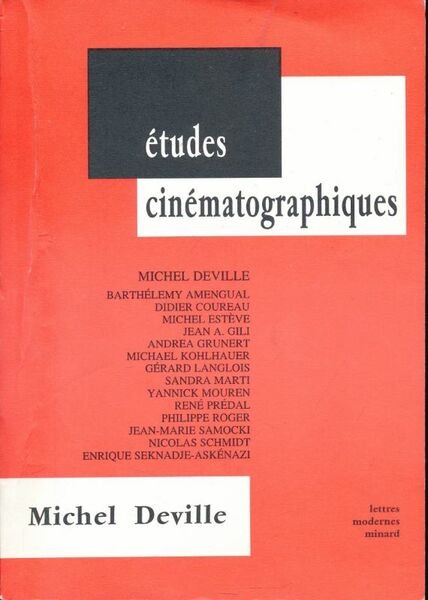 Études cinématographiques n° 67. Michel Deville