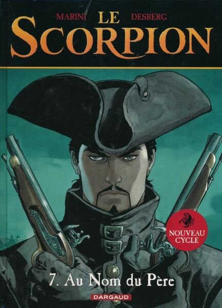 Le scorpion. 7. Au nom du père