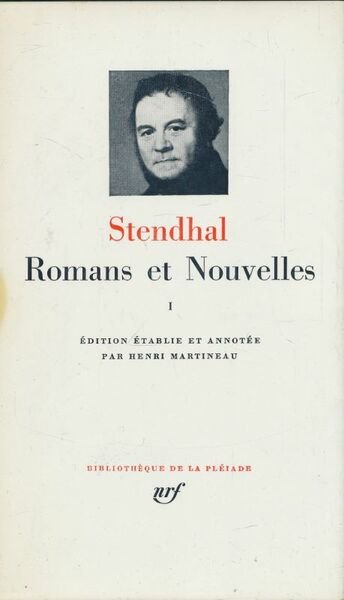 Romans et Nouvelles. Tome I