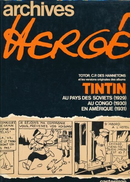 Archives Hergé. Totor, CP des Hannetons et les versions originales …