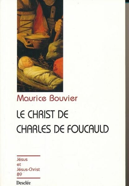 Le Christ de Charles de Foucauld