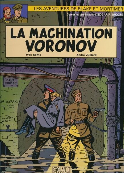 Les aventures de Blake et Mortimer. La machination Voronov