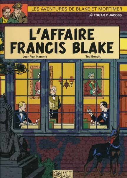 Les aventures de Blake et Mortimer. L'affaire Francis Blake