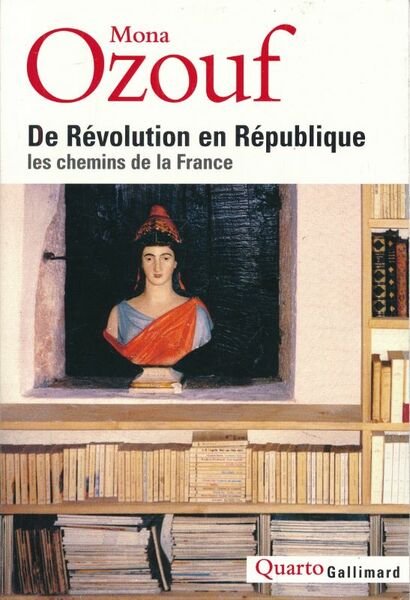 De Révolution en République. Les chemins de la France