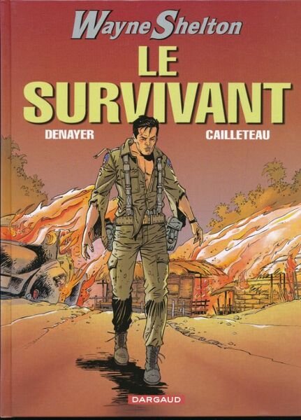 Wayne Shelton. 4. Le survivant