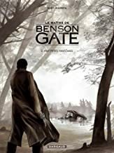 Le Maître de Benson Gate. 2. Huit petits fantomes