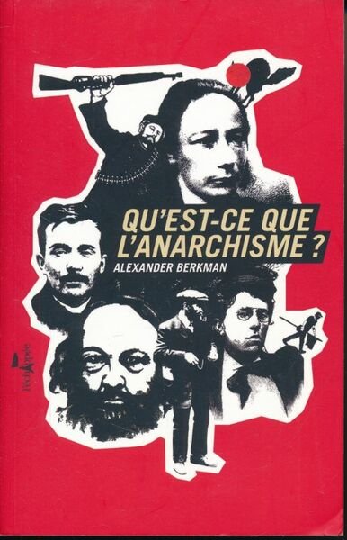 Qu'est ce que l'anarchisme ,