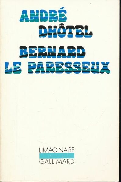 Bernard le paresseux