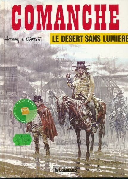 Comanche. 5. Le désert sans lumière