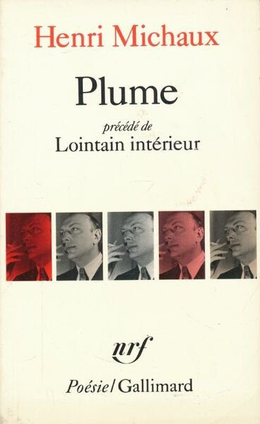 Plumes précédé de Lointain intérieur