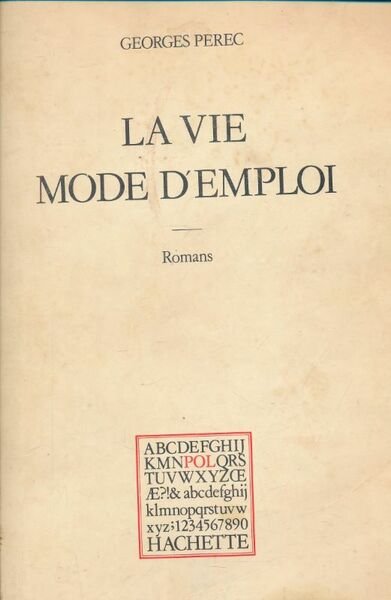 La vie mode d'emploi