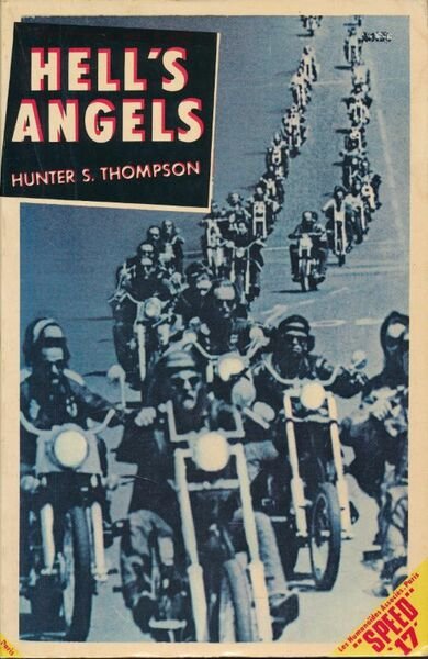 Hell's Angels. L'étrange et terrible saga des gangs de motards …