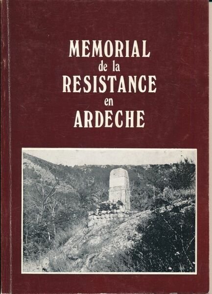 Mémorial de la Résistance en Ardéche