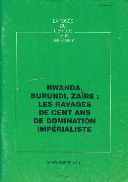 Rwanda, Burundi, Zaïre : les ravages de cent ans de …