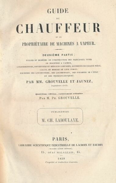 Guide du chauffeur et du propriétaire de machines à vapeur