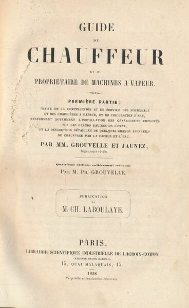 Guide du chauffeur et du propriétaire de machines à vapeur
