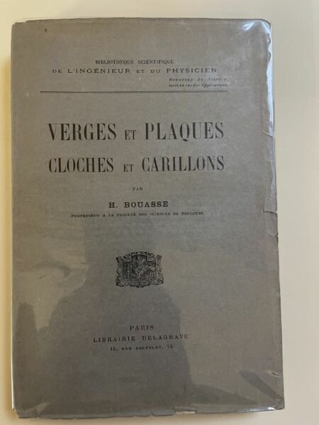 Verges et plaques. Cloches et carillons