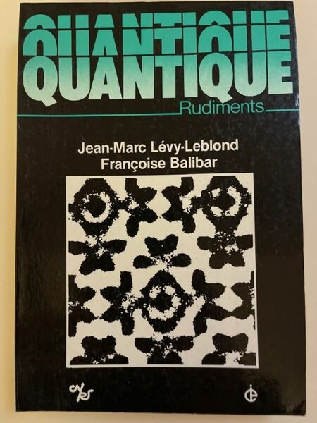 Quantique. Rudiments