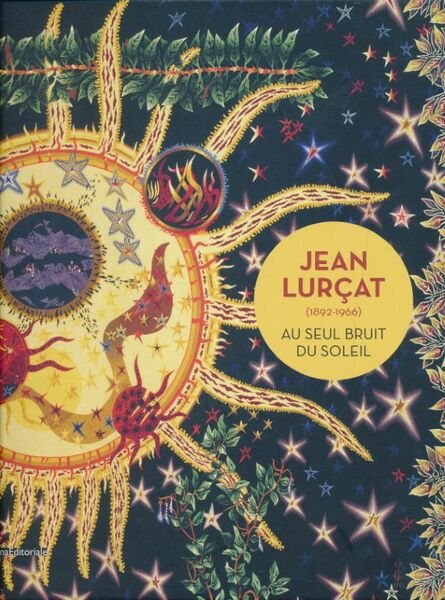 Jean Lurçat (1892-1966) . Au seul bruit du soleil