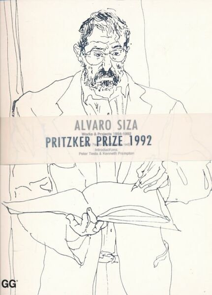 Alvaro Siza. Works and Projects 1954 - 1992